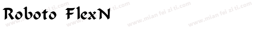 Roboto FlexNorma字体转换